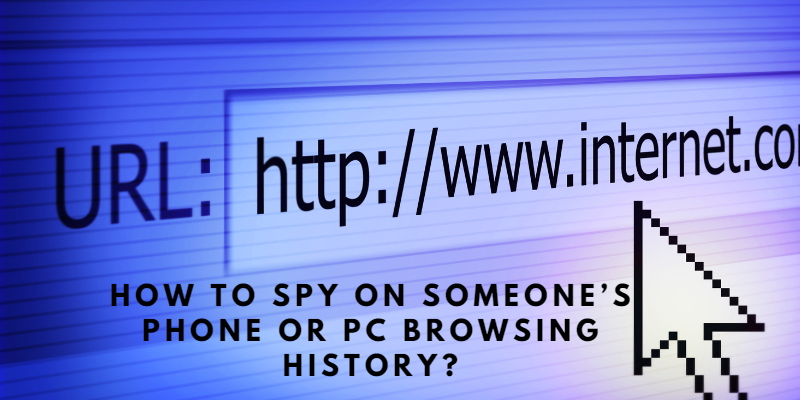 So spionieren Sie den Browserverlauf von jemandem auf dem Telefon oder PC aus