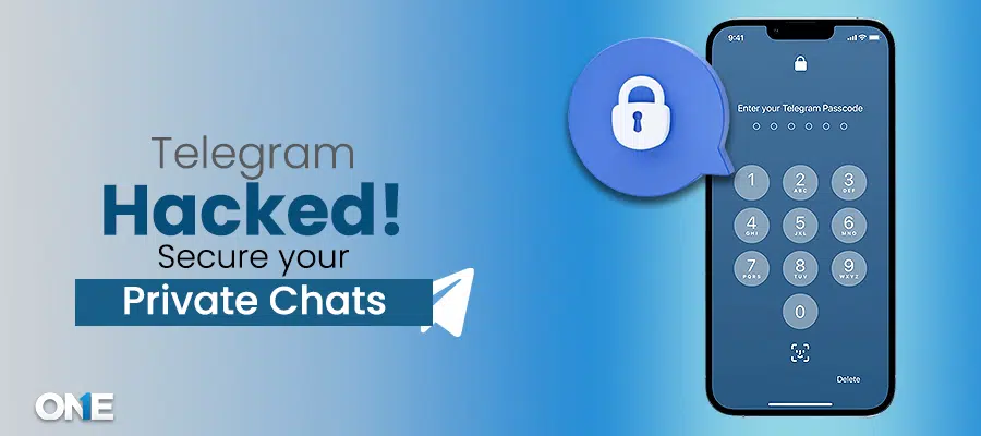 Telegram Hacked! How to Secure Private Chats with TheOneSpy Features