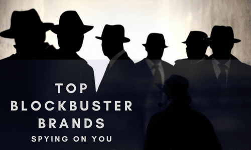 Top Blockbuster Brands spying