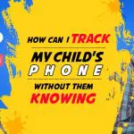 rastrear o telefone da criança sem que eles saibam