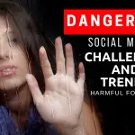 Dangerous Social Media Challenges and Trends Harmful for Teens