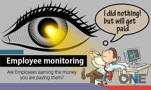 Monitoreo de empleados Son empleados que ganan el dinero que les está pagando