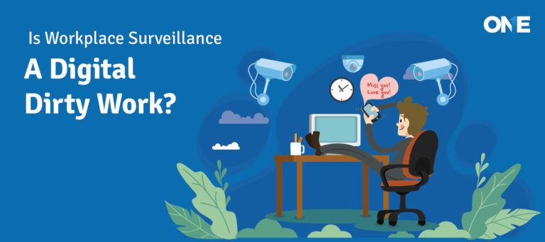 Is Workplace Surveillance A Digital Dirty Work?