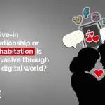 O relacionamento ao vivo ou a coabitação é difundido no mundo digital