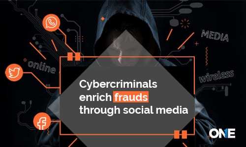 Os cibercriminosos enriquecem as fraudes por meio das mídias sociais Segurança da empresa em jogo