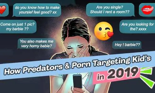 2019에서 약탈자와 포르노가 어린이를 타겟팅하는 방법