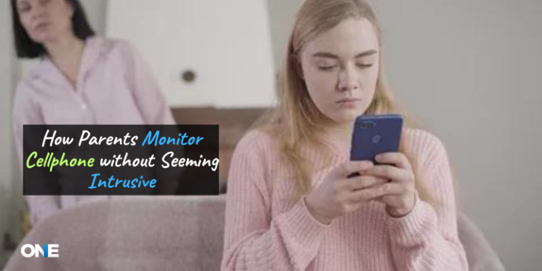 How Parents can Monitor Kid’s Phone without Seeming Intrusive? (Updated)