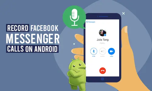record fb call on android phone