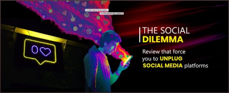 “The Social Dilemma”: Review that Force you to Unplug Social Media