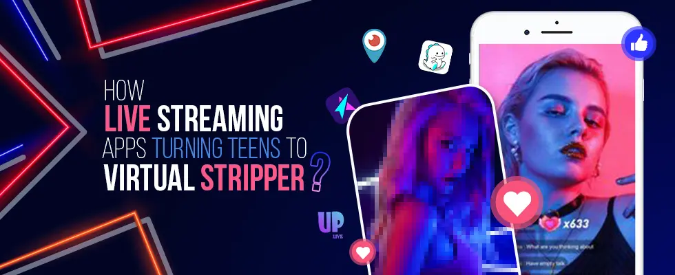 स्ट्रीमिंग ऐप ऑनलाइन स्ट्रिपर में किशोर बदल रहे हैं