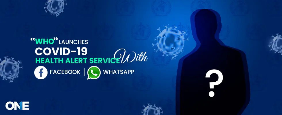 WHO COVID-19 alert service with Facebook and WhatsApp