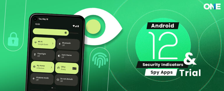 Latest Android Security Indicators & A Trial for Spy Apps