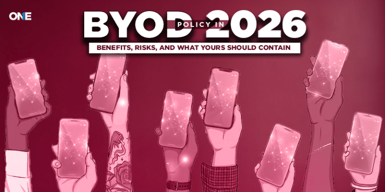 BYOD Policy in 2026: Benefits, Risks, and What Yours Should Contain