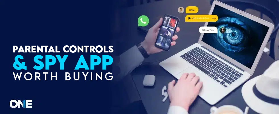 Parental Controls & Spy App Worth Buying
