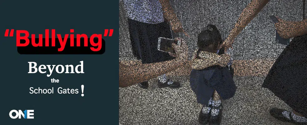 “Bullying” Beyond the School Gates: Painful for kids