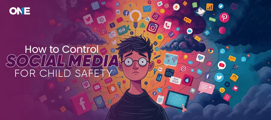 How to control Social Media for child safety