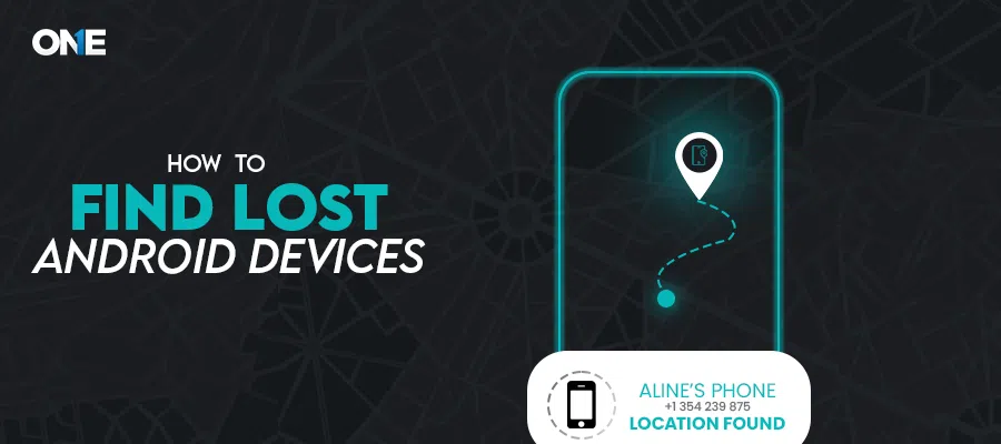 Android Tracker: How To Find Lost Android Devices