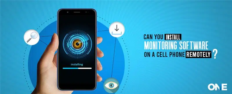 Can You Install Monitoring App on Cell Phone Remotely?