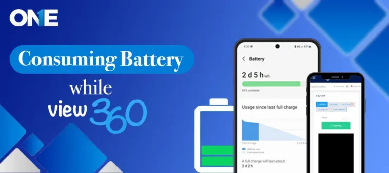 Solution of Consuming Battery While View360