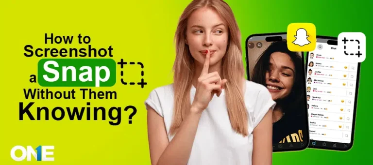 How to Screenshot SnapChat Without Them Knowing