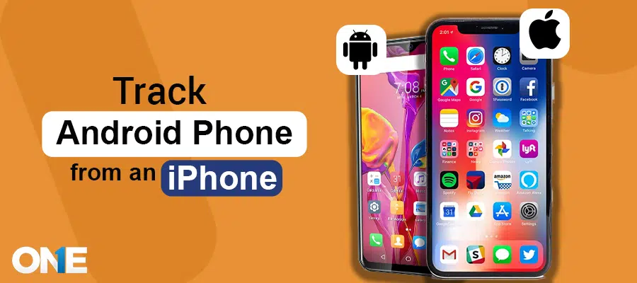 How To Track An Android Phone from An iPhone Remotely