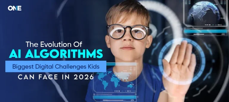The Evolution of AI Algorithms: The Biggest Digital Challenges Kids Can Face in 2026